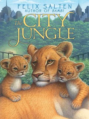 cover image of The City Jungle